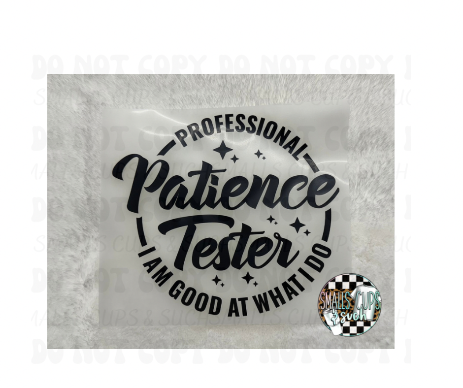 Professional Patience Tester