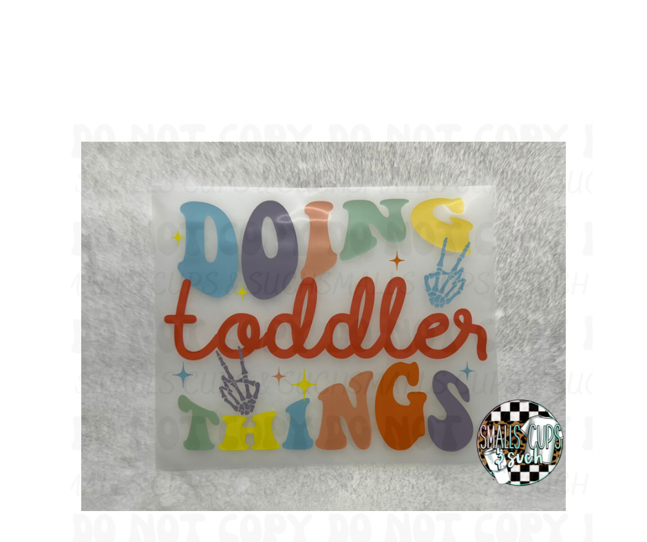Doing Toddler Things