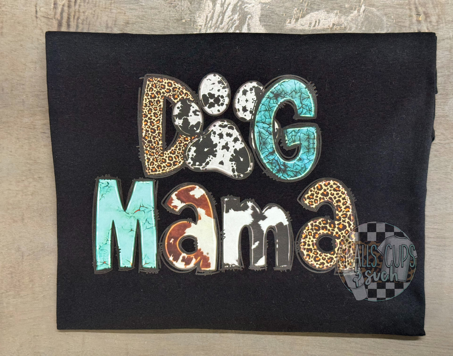Dog Mama Cow Print