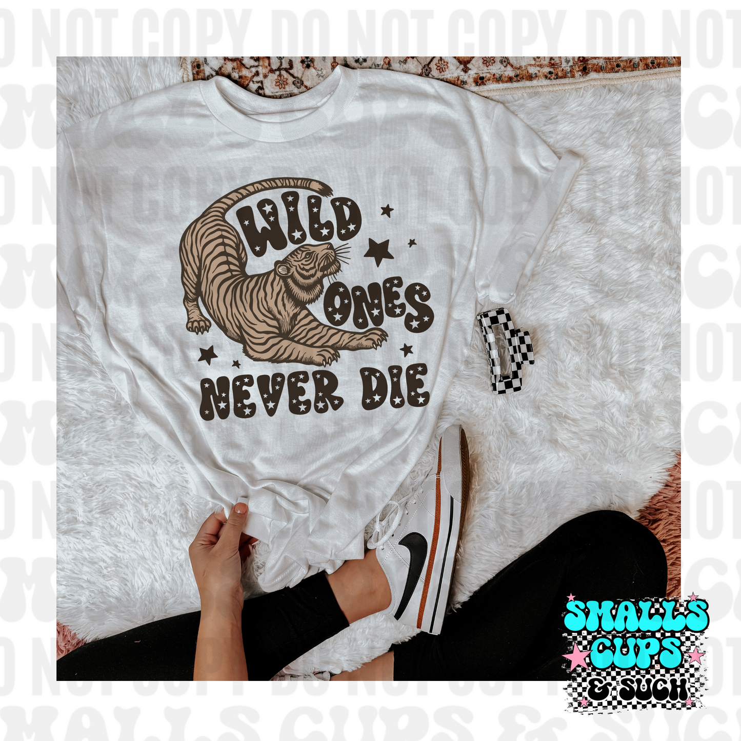 Wild Ones Never Die