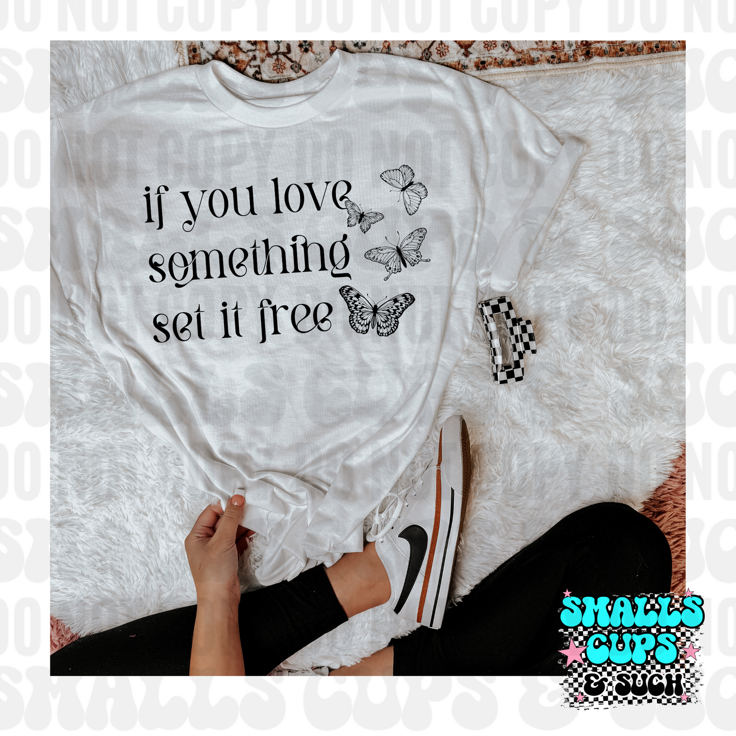If You Love Something Set It Free