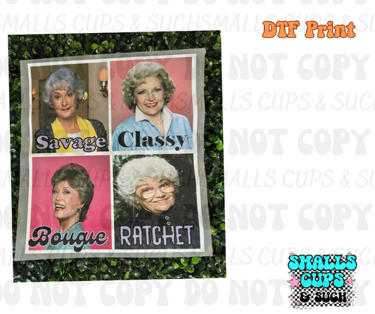 Savage Classy Bougie Ratchet DTF Print