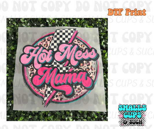 Hot Mess Mama DTF Print