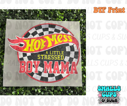 Hot Mess A Little Stressed Boy Mama DTF Print