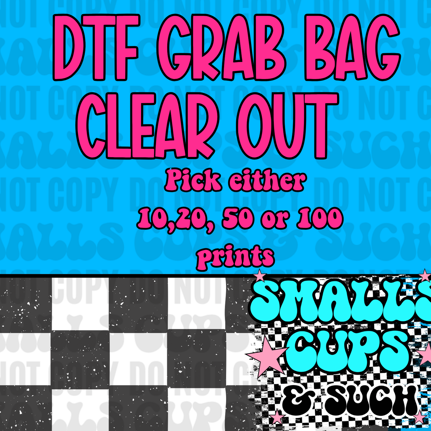 DTF GRAB BAGS- CLEAR OUT
